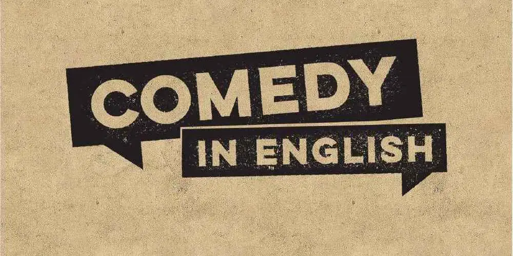Comedy In English Comedy Shows