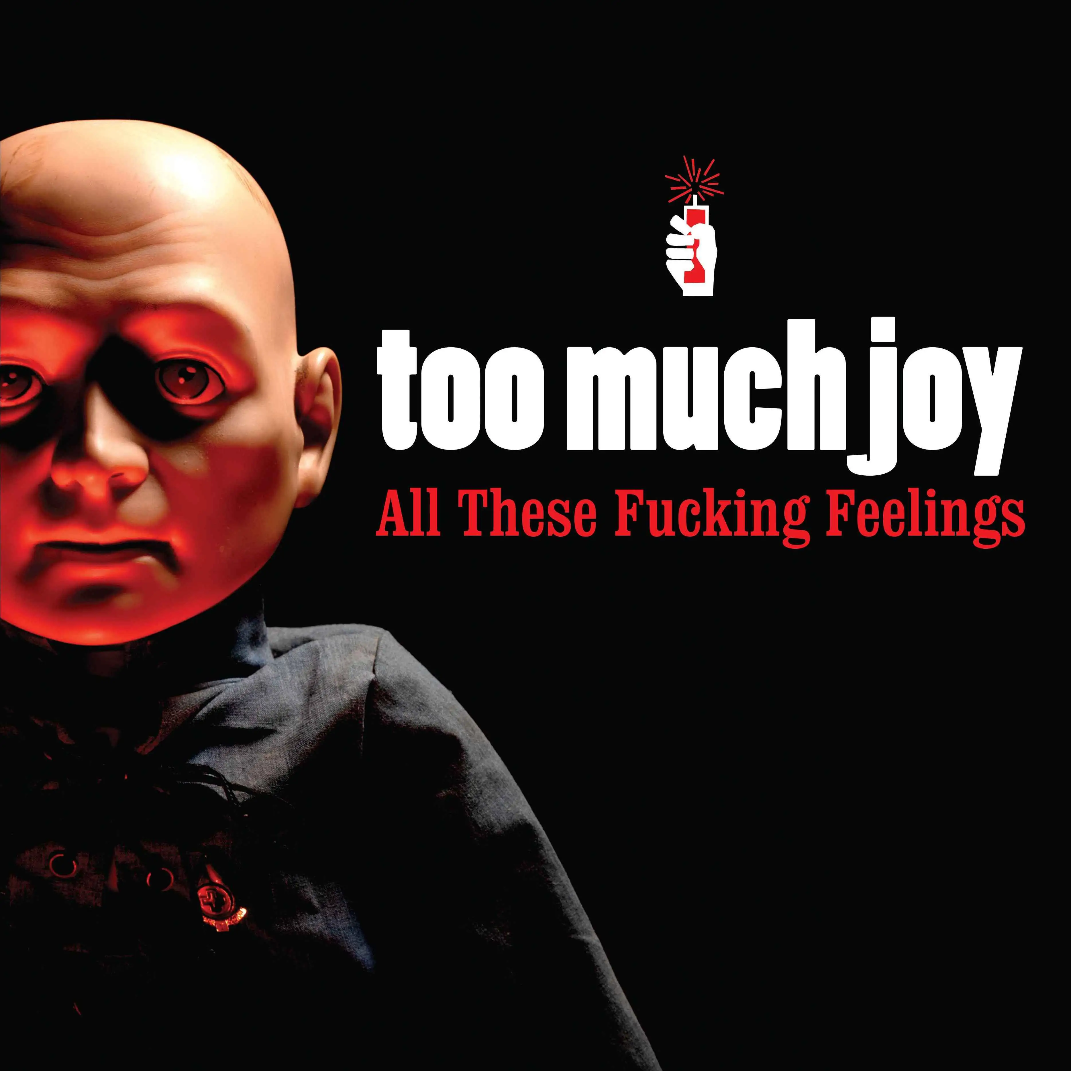 All These Fucking Feelings